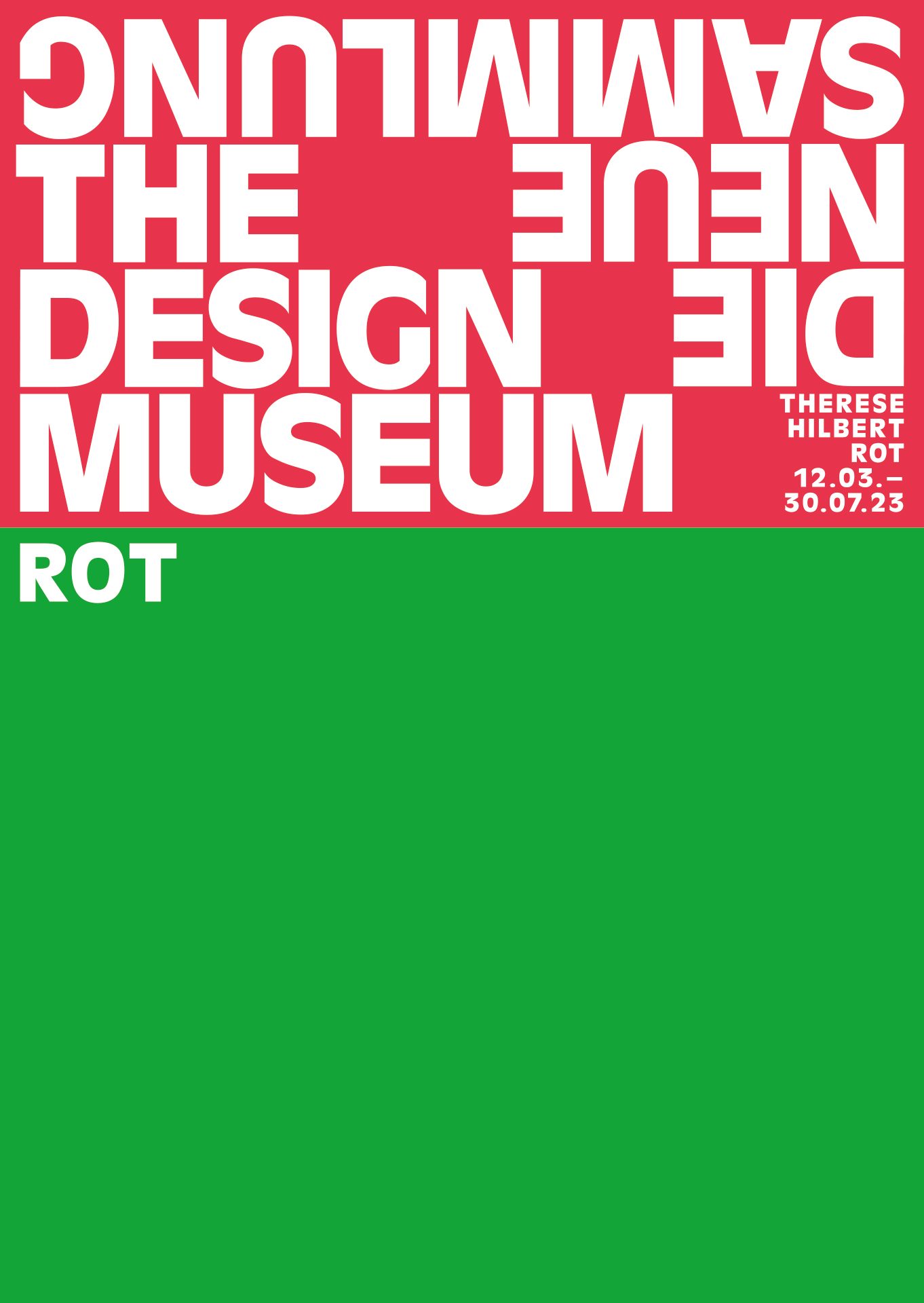Das rote Logo von Die Neue Sammlung und die Ausstellungslaufzeit am oberen Rand. Darunter der Titel der Ausstellung vor grünem Hintergrund